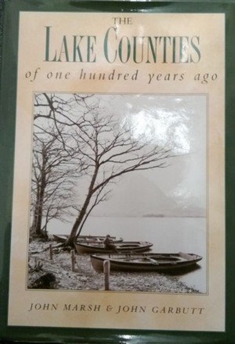 The Lake Counties of One Hundred Years Ago