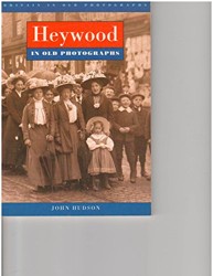 Heywood in Old Photographs