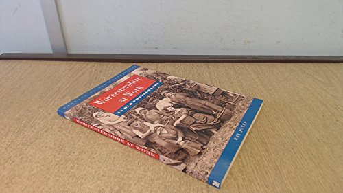Worcestershire at Work in Old Photographs