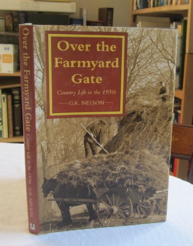 Over the Farmyard Gate