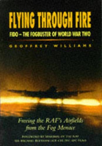 Flying Through Fire