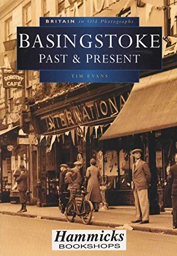 Basingstoke Past and Present