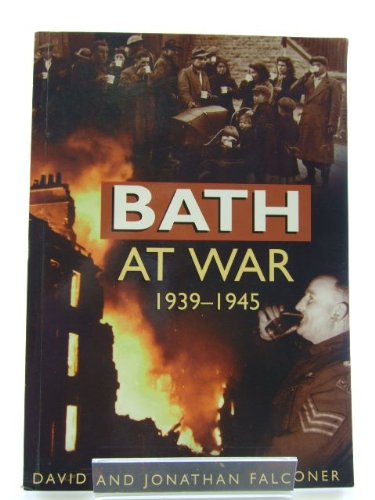 Bath at War, 1939-45
