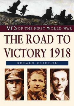 The Road to Victory, 1918
