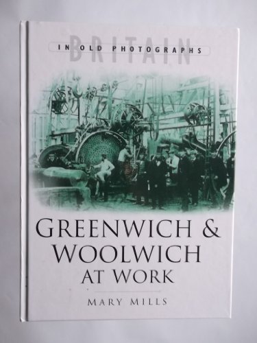 Greenwich and Woolwich at Work