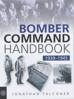 The Bomber Command Handbook, 1939-1945