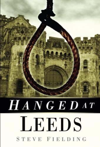Hanged at Leeds