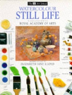 DK Art School:  09 Watercolour Still Life