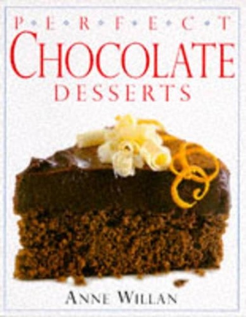 Perfect Chocolate Desserts