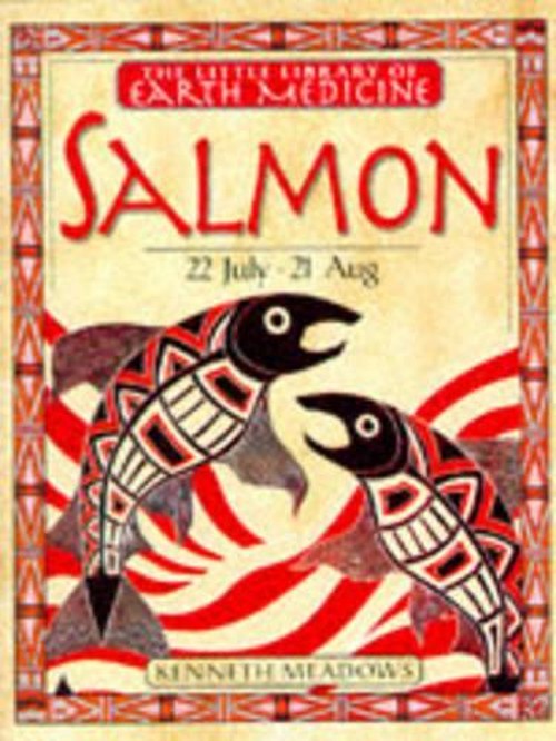 Little Earth Medicine: 5 Salmon