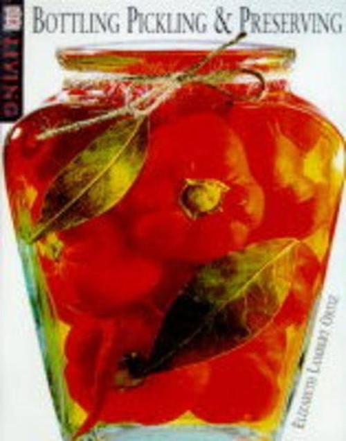 Bottling Pickling & Preserving