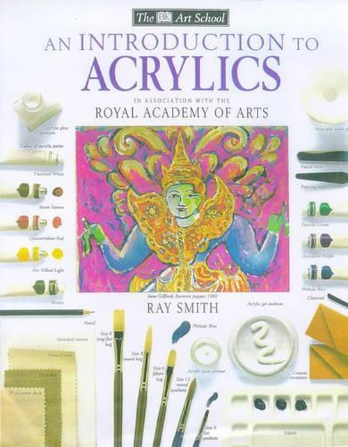 DK Art School: Introduction To Acrylics