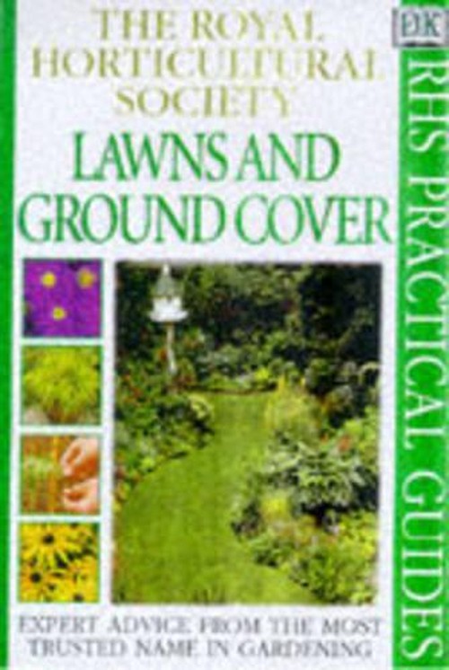 RHS Practical Guide: Lawns & Ground Cover