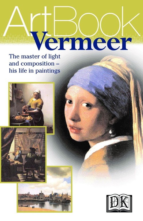 DK Art Book: Vermeer