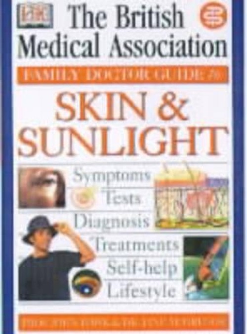 BMA Family Doctor: Skin & Sunlight