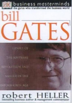 Business Masterminds:  Bill Gates