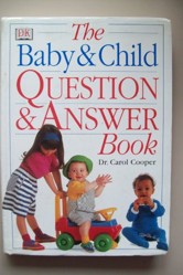 Baby and Child Question & Answer Book (The)