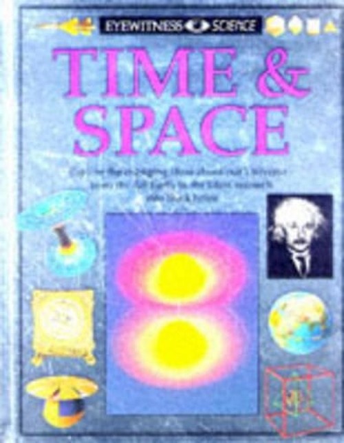 Eyewitness Science: 13 Time & Space