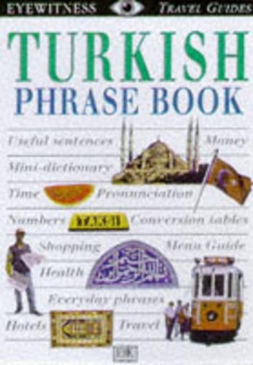 Eyewitness Travel Phrase Book: Turkish