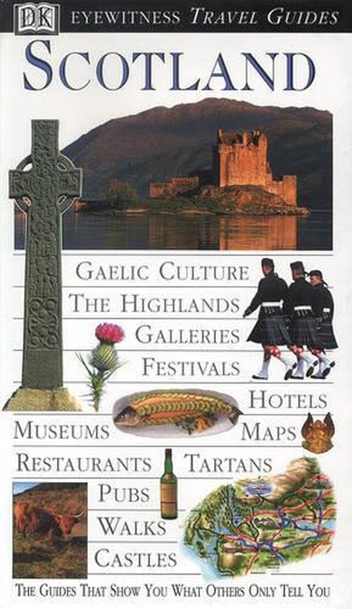 DK Eyewitness Travel Guide: Scotland