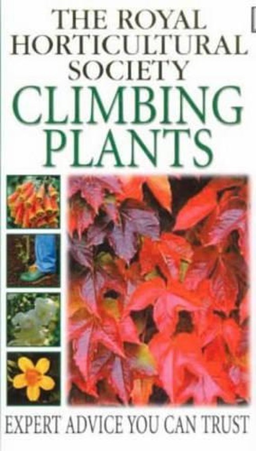 RHS Practical Guide: Climbing Plants
