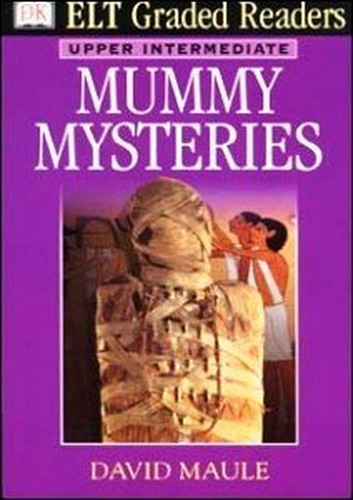 ELT Graded Readers: Mummy Mysteries