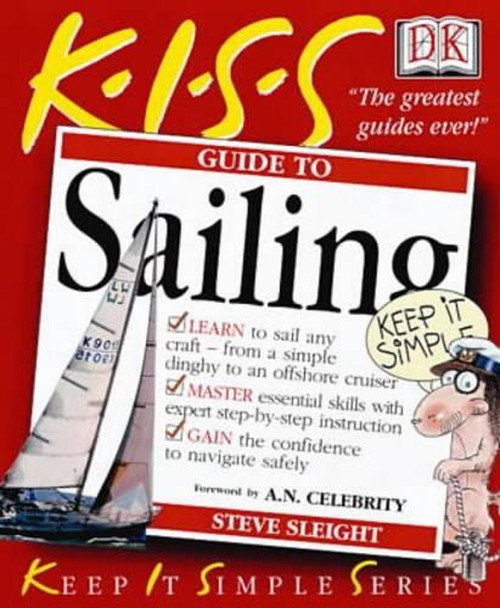 KISS Guide To Sailing