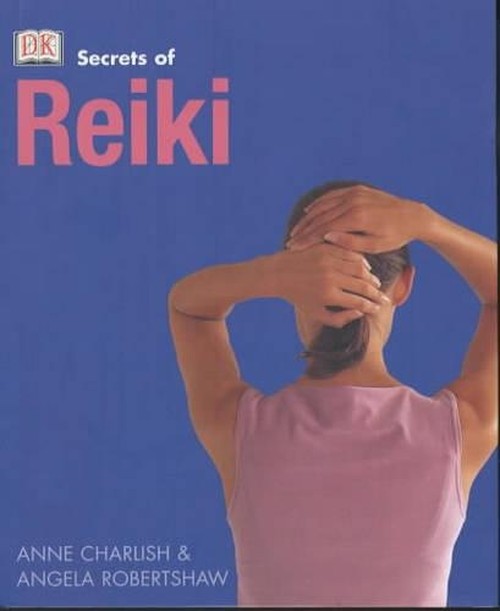 Secrets of: Reiki