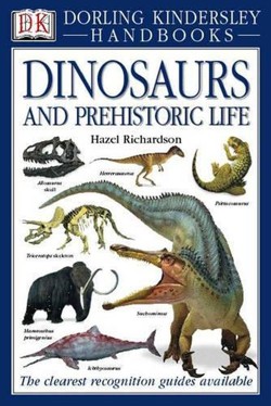 DK Handbook:  Dinosaurs and Prehistoric Life