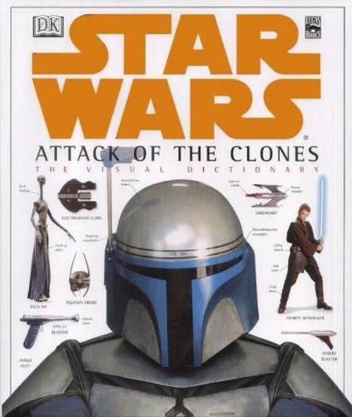 Star Wars: Attack of the Clones: Visual Dictionary