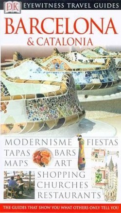 DK Eyewitness Travel Guide: Barcelona & Catalonia