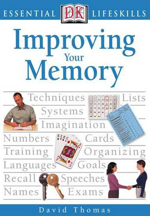 Essential Lifeskills:  Improving Your Memory