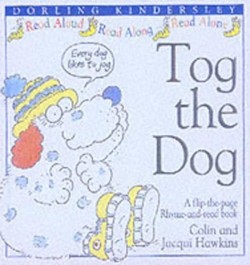 Hawkins:  Tog The Dog