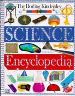 DK Science Encyclopedia  (2nd Edition)