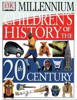 Children's History of the 20th Century