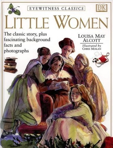 Eyewitness Classics: Little Women