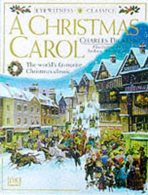 Eyewitness Classics:  Christmas Carol