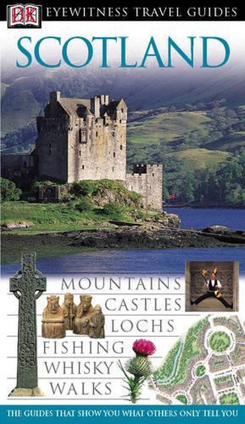 DK Eyewitness Travel Guide: Scotland