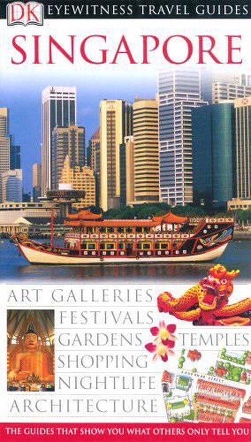 DK Eyewitness Travel Guide: Singapore