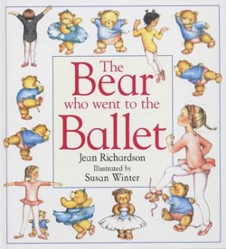 Bear Who Went To The Ballet (The)