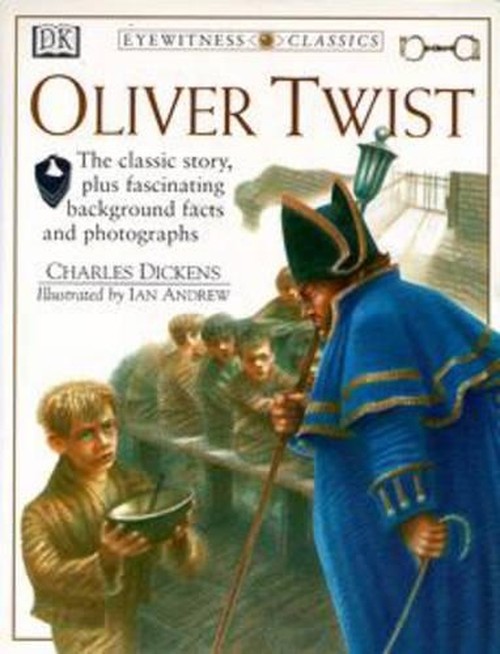 Eyewitness Classics: Oliver Twist