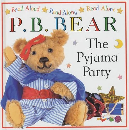 Pyjama Bedtime Bear: The Pyjama Party