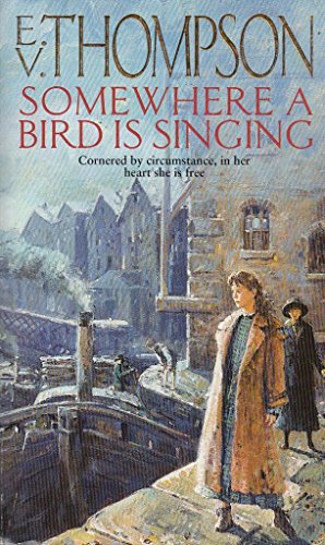 Somewhere A Bird Is Singing