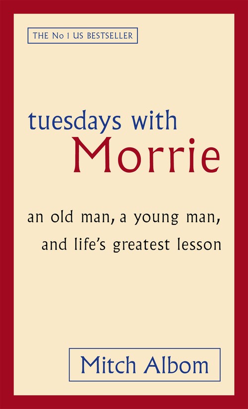 Tuesdays With Morrie