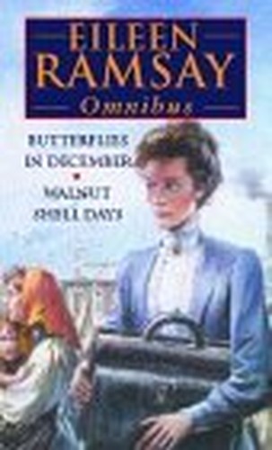 Butterflies In December/Walnut Shell Days Omnibus