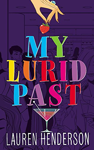 My Lurid Past