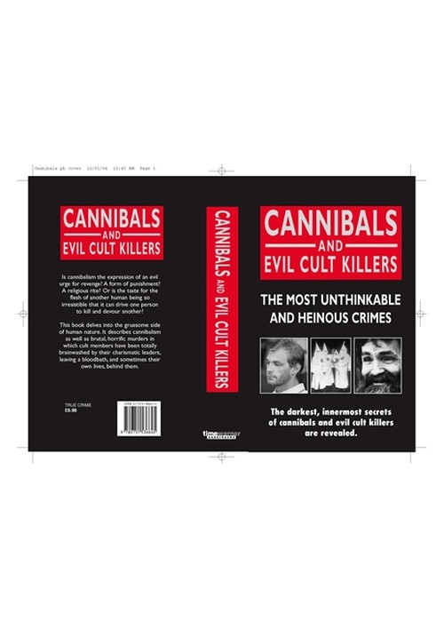 Cannibals and Evil Cult Killers