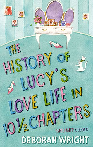 The History Of Lucy's Love Life In 10.5 Chapters