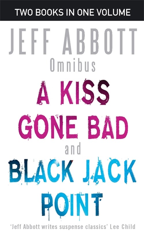 A Kiss Gone Bad