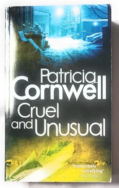 Cruel and Unusual